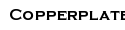 copperplate